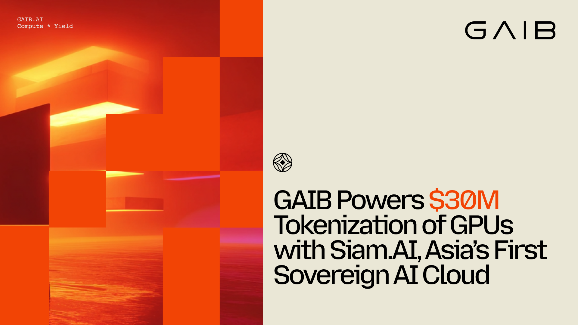 GAIB Powers $30M Tokenization of GPUs with Siam.AI, Asia’s First Sovereign AI Cloud