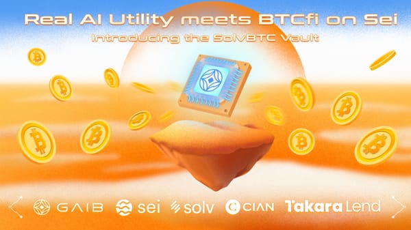 Real AI yield meets BTCfi on Sei — Introducing the SolvBTC Vault with CIAN, Takara on AID Alpha