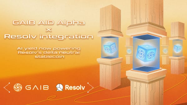 GAIB AID Alpha x Resolv’s USR integration: Real AI Yield X Delta-Neutral Stability